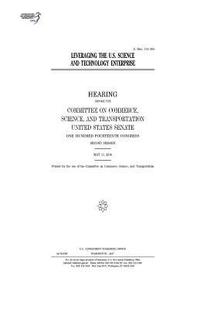 bokomslag Leveraging the U.S. science and technology enterprise