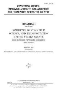 bokomslag Connecting America: improving access to infrastructure for communities across the country