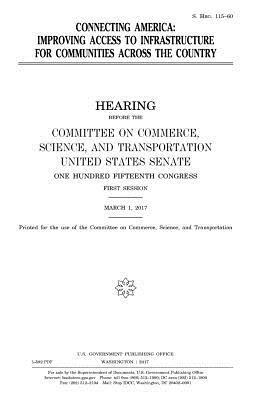bokomslag Connecting America: improving access to infrastructure for communities across the country