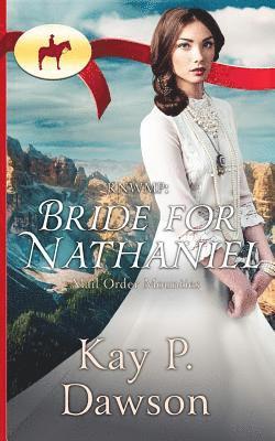 Rnwmp: Bride for Nathaniel 1