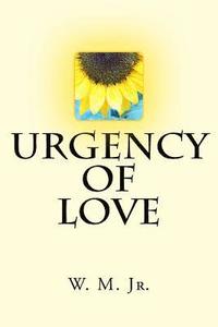 bokomslag Urgency of Love