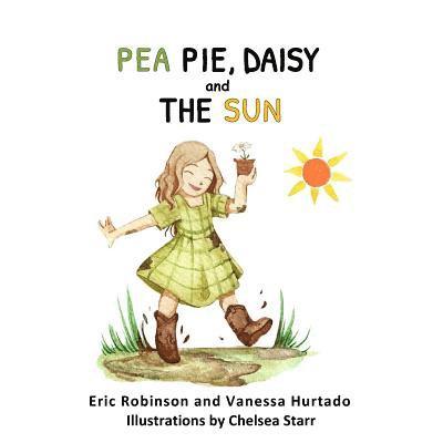 Pea Pie, Daisy, and the Sun 1