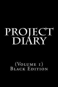 bokomslag Project Diary: (Volume 1) Black Edition
