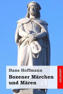 bokomslag Bozener Märchen und Mären