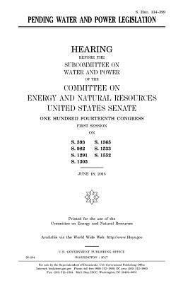 United States Senate, Committee on Energy and Natur Resources - Pending water and power legislation, Häftad