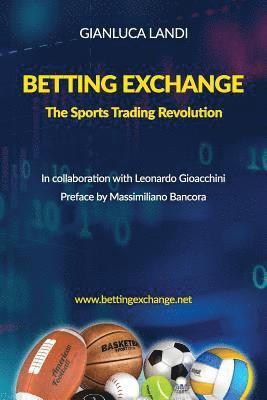 Betting Exchange: The Sports Trading Revolution 1