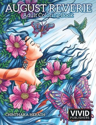 August Reverie: Adult Coloring Book 1