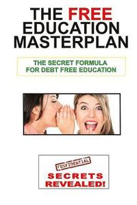 bokomslag Free Education Masterplan