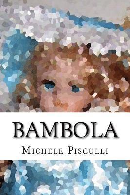 Michele Pisculli - Bambola, Häftad