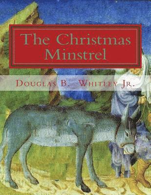 The Christmas Minstrel 1