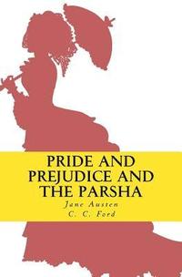 bokomslag Pride and Prejudice and the Parsha