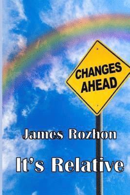 James Rozhon - It's Relative, Häftad