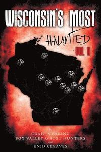 bokomslag Wisconsin's Most Haunted: Vol II