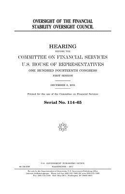 Oversight of the Financial Stability Oversight Council 1