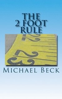 bokomslag The 2 Foot Rule