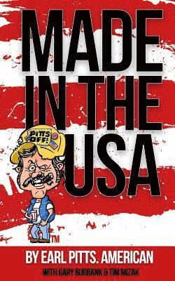 bokomslag Made in the USA: What's Wrong with the Usa?... I Made a List.