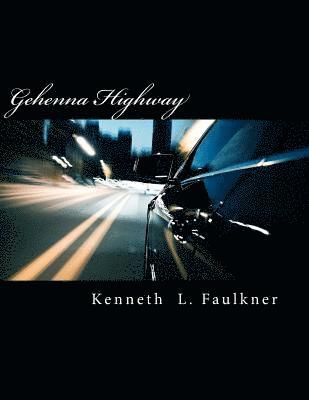 Gehenna Highway 1