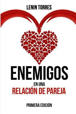 Enemigos en una Relacion de Pareja 1