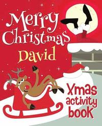 bokomslag Merry Christmas David - Xmas Activity Book: (Personalized Children's Activity Book)