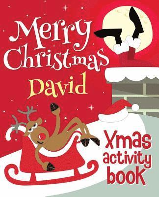 Merry Christmas David - Xmas Activity Book: (Personalized Children's Activity Book) 1