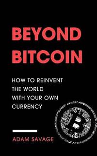 bokomslag Beyond Bitcoin