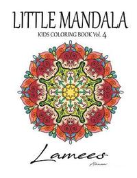bokomslag Little Mandala: Kids Coloring Book Vol. 4