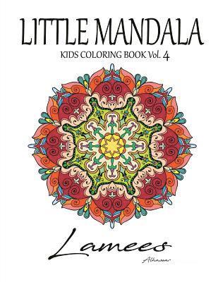 Little Mandala: Kids Coloring Book Vol. 4 1