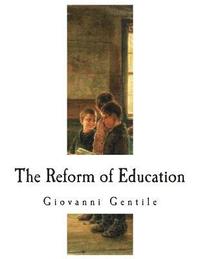 bokomslag The Reform of Education