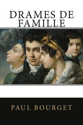 Drames de Famille 1