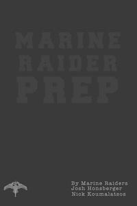 bokomslag Marine Raider Prep: 12 Week Marine Raider Prep Guide