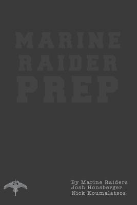 bokomslag Marine Raider Prep: 12 Week Marine Raider Prep Guide