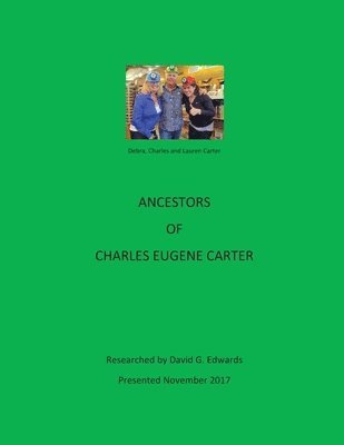 Ancestors of Charles Eugene Carter 1