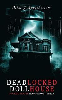 bokomslag Deadlocked Dollhouse