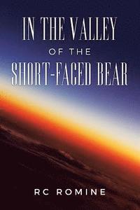 bokomslag In the Valley of the Short-Faced Bear