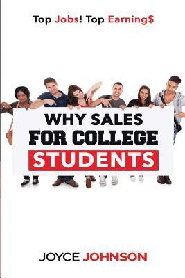 Why Sales For College Students: Top Jobs! Top Earning$ 1