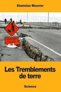 bokomslag Les Tremblements de terre