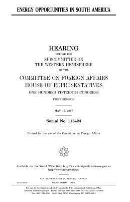 United States House of Representatives, Committee On Foreign Affairs - Energy opportunities in South America, Häftad