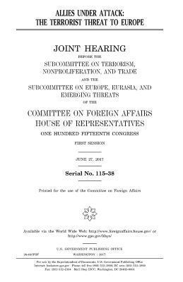 United States House of Representatives, Committee On Foreign Affairs - Allies under attack: the terrorist threat to Europe, Häftad