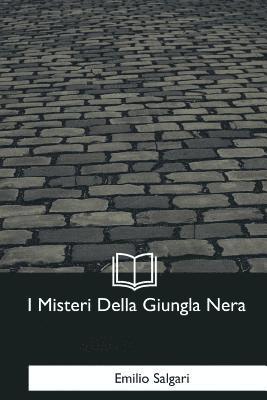 I Misteri Della Giungla Nera 1