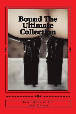 Bound The Ultimate Collection: The Bound Series 1