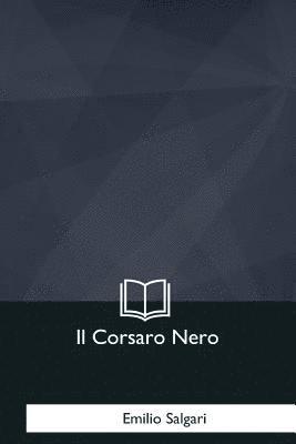 bokomslag Il Corsaro Nero