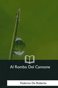 bokomslag Al Rombo Del Cannone
