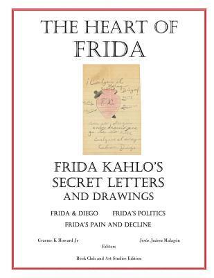 bokomslag The Heart of Frida: Frida kahlo's Secret Letters and Drawings