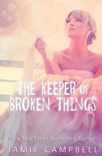 bokomslag The Keeper of Broken Things