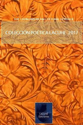 bokomslag Coleccion poetica LACUHE 2017