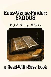bokomslag Easy-Verse-Finder: Exodus KJV Holy Bible (a Read-With-Ease book)