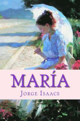 Jorge Isaacs - María, Häftad