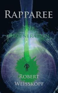 bokomslag Rapparee: The Regeneration