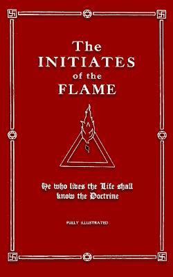 The Initiates of the Flame