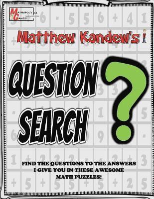 bokomslag Matthew Kandew's Question Search: Math Puzzles By Mathopoly Games